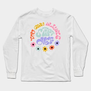 You Can Always Start Over by Oh So Graceful Long Sleeve T-Shirt